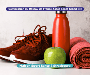 Commission de réseau: Présentation du projet de la Maison sport santé de la ville de Strasbourg